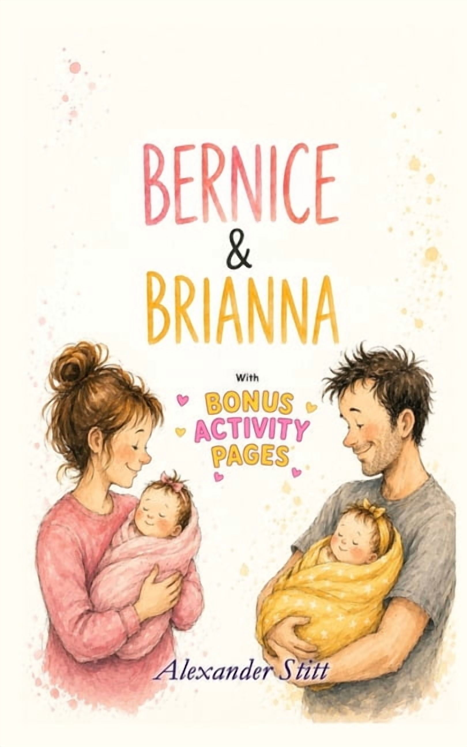 Bernice & Brianna, (Paperback)