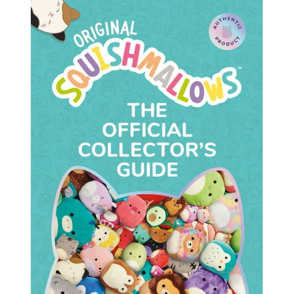 Squishmallows: the Official Collector's Guide (Hardcover)