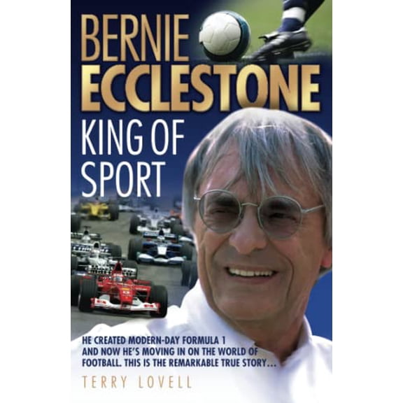 Pre-Owned Bernie Ecclestone: King of Sport Paperback