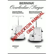 Bernina 700D 800DL Overlocker Serger Machine Owners Instruction Manual