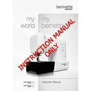 Bernina Bernette 20 25 Sewing Machine Owners Instruction Manual