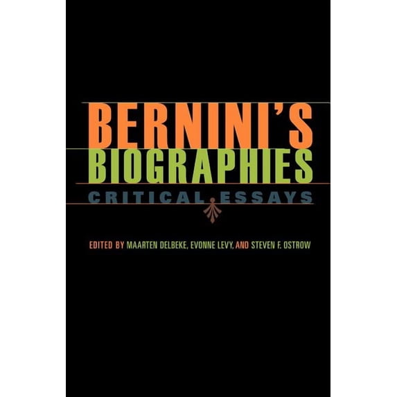 Bernini's Biographies: Critical Essays, (Paperback)
