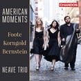 thumbnail image 1 of Bernstein / Foote / Korngold / Neave Trio - American Moments - Music & Performance - CD, 1 of 2