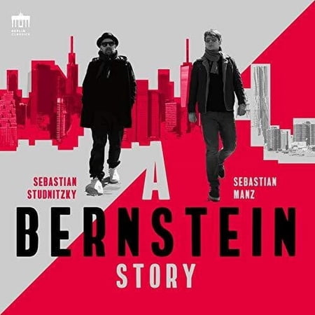 Bernstein / Manz / Studnitzky - Bernstein Story - Music & Performance - CD