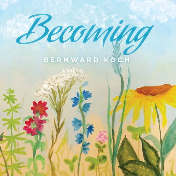 Bernward Koch - Becoming - Music & Performance - CD