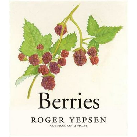 Pre-Owned Berries (Hardcover) 168268072X 9781682680728