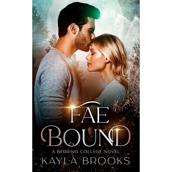 Berring College Fae Bound, Book 3, (Paperback)