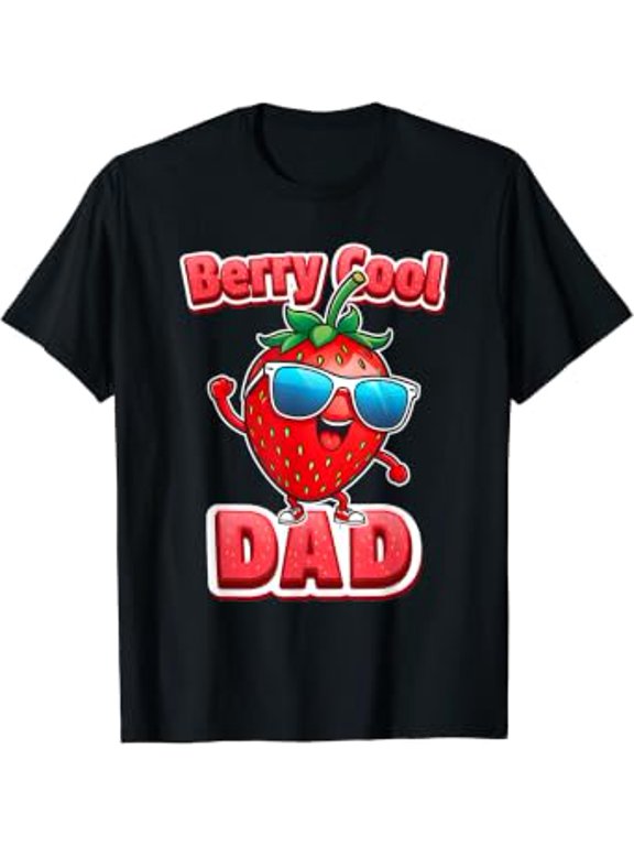 Berry Cool Dad Strawberry Dab T-Shirt