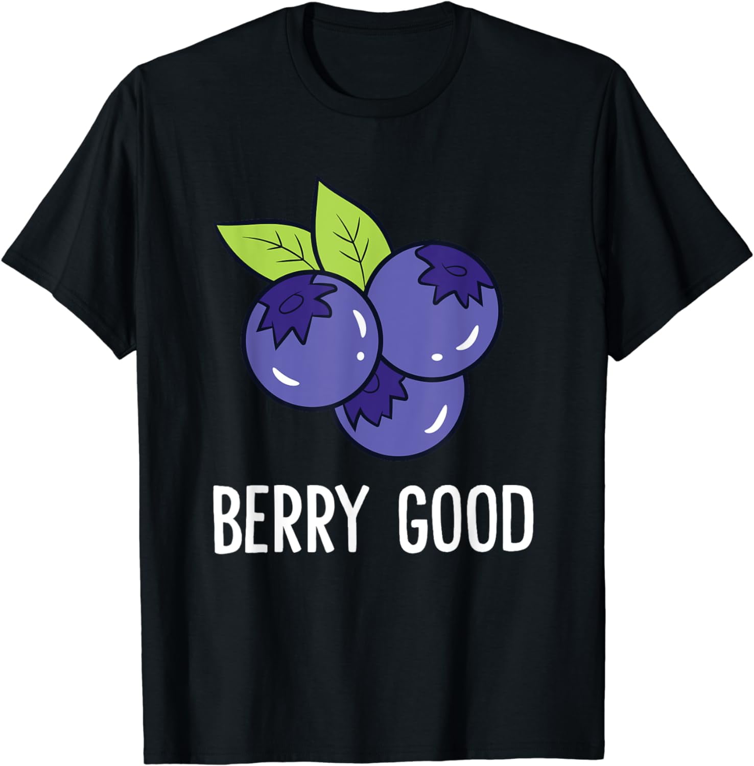 Berry Good Blueberry Fruit Love Blueberries TShirt