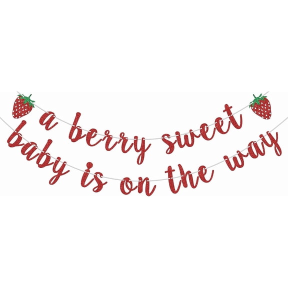 A Berry Sweet Baby is On The Way Banner, Strawberry Girl Baby Shower Party Decorations, Berry Sweet Fruits Themed Kids' First Birthday Party Supplies Red Green Glitter