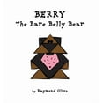 thumbnail image 1 of Berry the Bare Belly Bear, (Hardcover), 1 of 1
