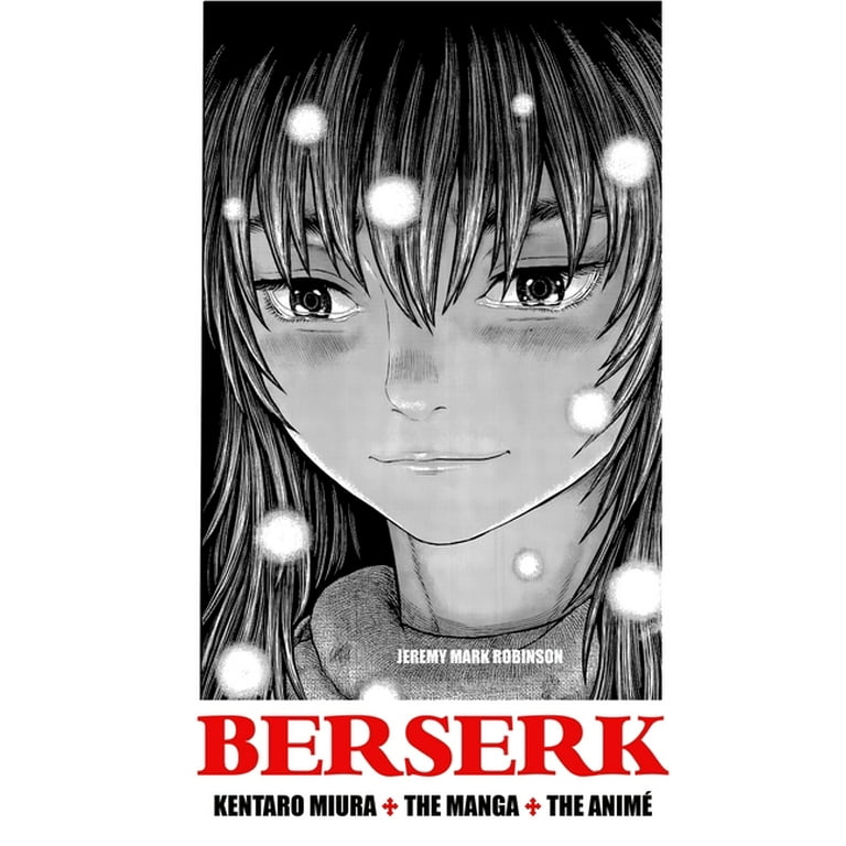 Berserk: Kentaro Miura: The Manga and the Anime (Hardcover) 