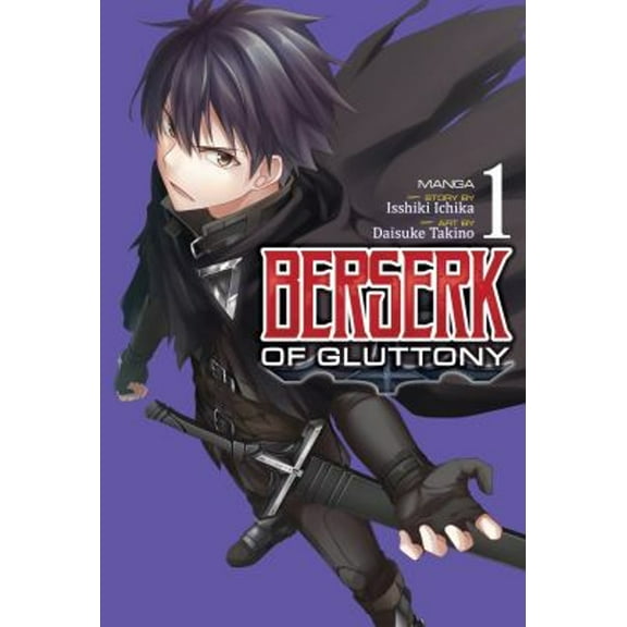 Pre-Owned Berserk of Gluttony (Manga) Vol. 1 (Paperback) 164827076X 9781648270765