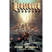 Berserker Unbound Volume 1 Hardcover