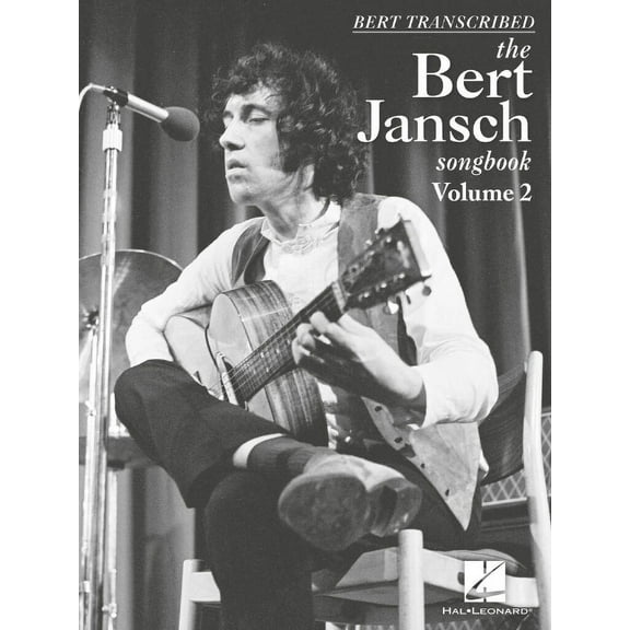 Bert Transcribed: The Bert Jansch Songbook Volume 2, (Paperback)