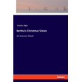 thumbnail image 1 of Bertha's Christmas Vision: An Autumn Sheaf, (Paperback), 1 of 1