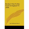 thumbnail image 1 of Bertha's Visit To Her Uncle In England V2 (1830) (Paperback), 1 of 1