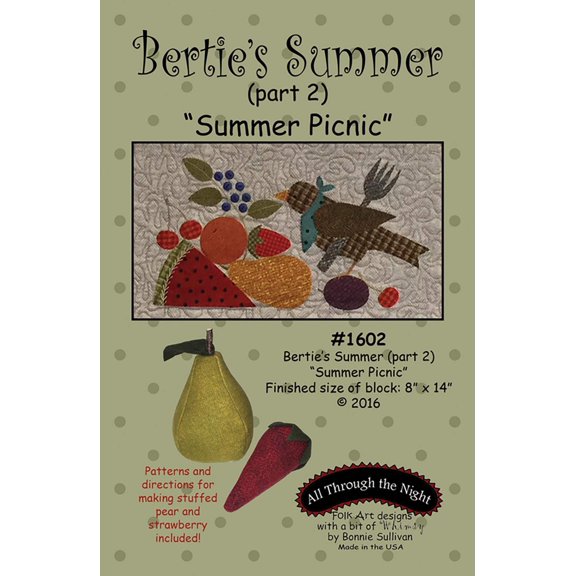 Bertie's Summer Quilt Pattern Part 2 Summer Picnic by Bonnie Sullivan for All Through The Night