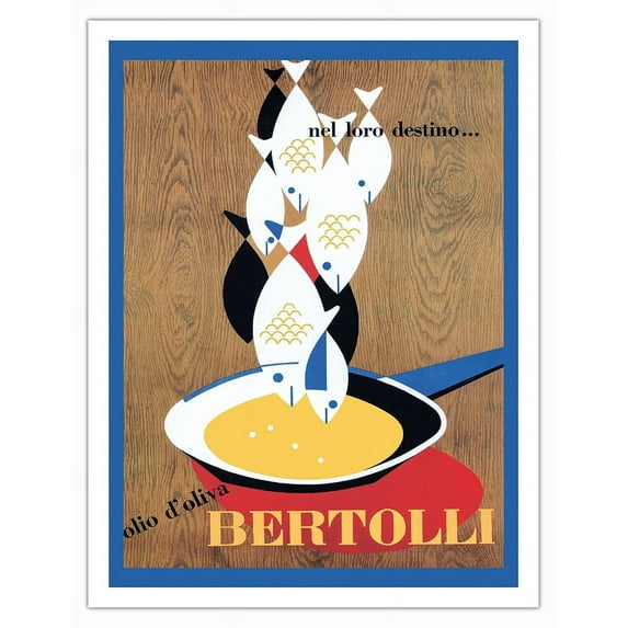 Bertolli Olive Oil (Olio d’Oliva) Nel Loro Destino - Vintage Advertising Poster by Erberto Carboni c.1953 - Fine Art Matte Paper Print (Unframed) 20x26in
