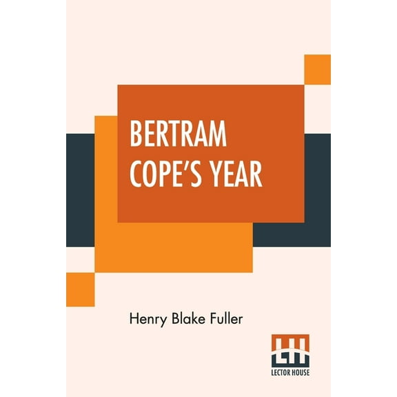 Bertram Cope's Year, (Paperback)