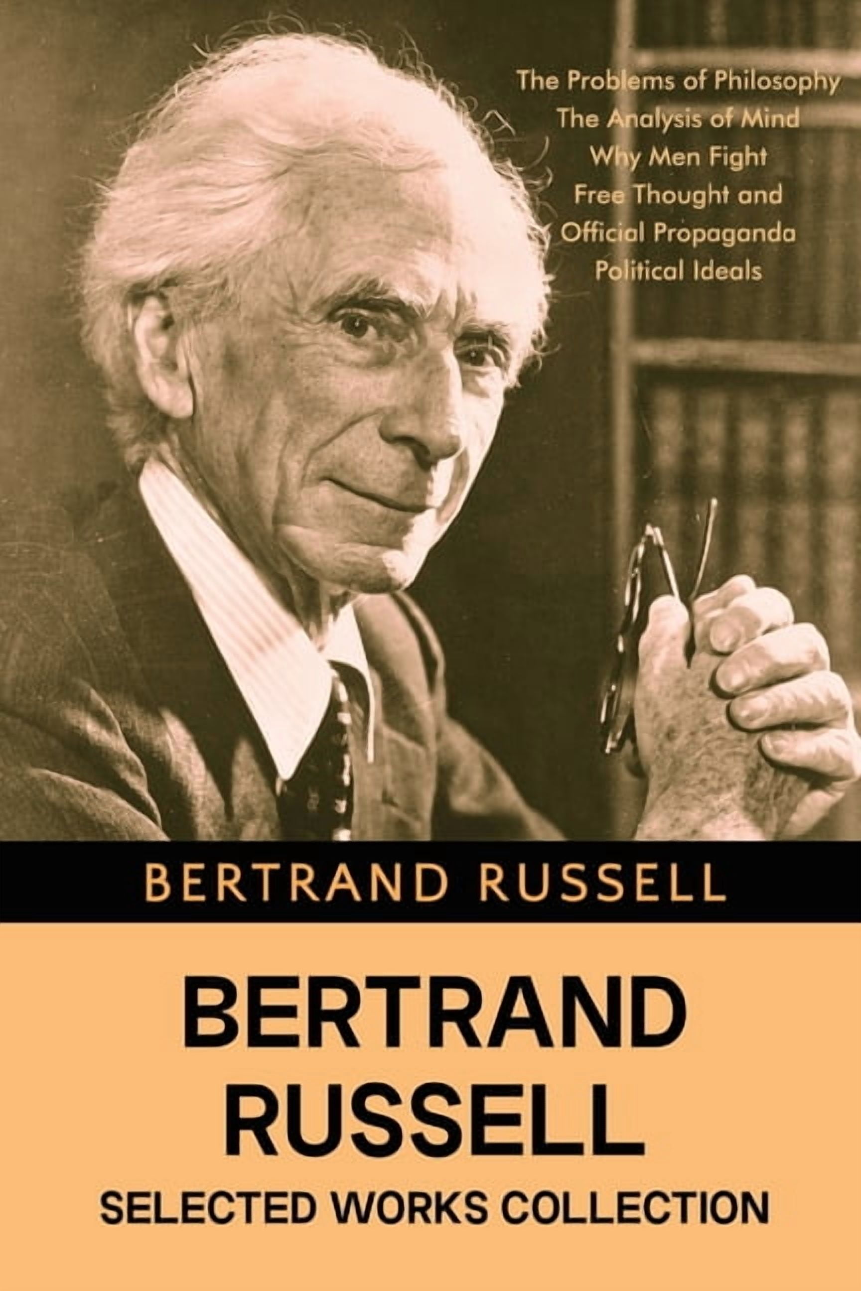 Bertrand Russell Selected Works Collection (Paperback) - Walmart.com