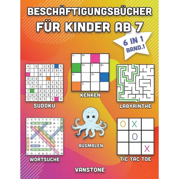 Beschäftigungsbücher Für Kinder AB 7 Beschäftigungsbücher für Kinder ab 7, Book 1, (Paperback)