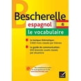 thumbnail image 1 of Pre-Owned Bescherelle Espagnol - Le Vocabulaire (French Edition) (Paperback) 2218926245 9782218926242, 1 of 1