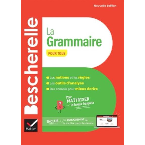 Bescherelle - La grammaire pour tous (nouvelle edition) (Hardcover)