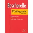 thumbnail image 1 of Pre-Owned Bescherelle : Orthographe , édition 97 (French Edition) (Paperback) 2218717174 9782218717178, 1 of 1