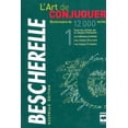 thumbnail image 1 of Pre-Owned Art de conjuguer, nouvelle edition (L') - Bescherelle (French Edition) (Hardcover) 2894288433 9782894288436, 1 of 1