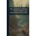 thumbnail image 1 of Beschrijving Van Den Nederlandschen Watersnood Van 1820, (Hardcover), 1 of 1