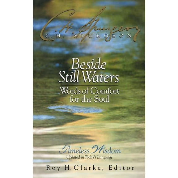 Beside Still Waters: Words of Comfort for the Soul (Hardcover)