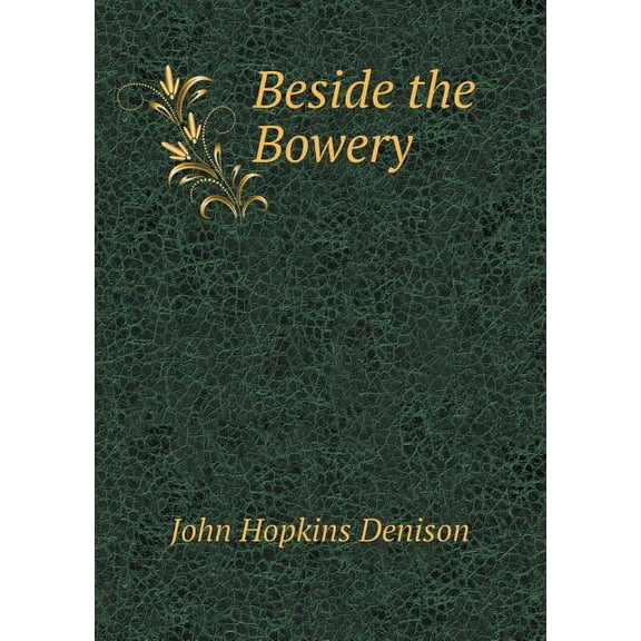 Beside the Bowery (Paperback)