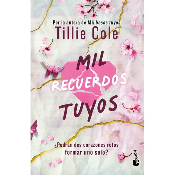 Besos Mil Recuerdos Tuyos / A Thousand Broken Pieces, Book 2 ...