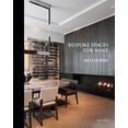 thumbnail image 1 of Bespoke Spaces for Wine (Hardcover), 1 of 1