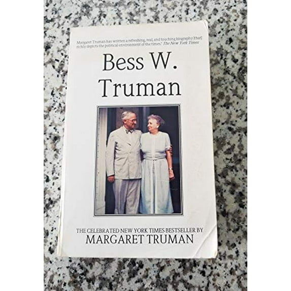 Pre-Owned Bess W. Truman (Hardcover) 0025294709 9780025294707