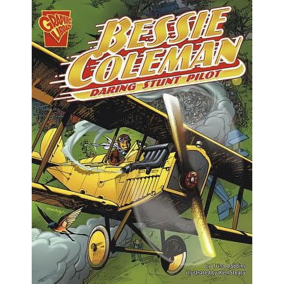 Pre-Owned Bessie Coleman: Daring Stunt Pilot (Paperback) 073687903X 9780736879033