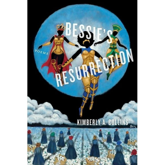 Bessie's Resurrection, (Paperback)