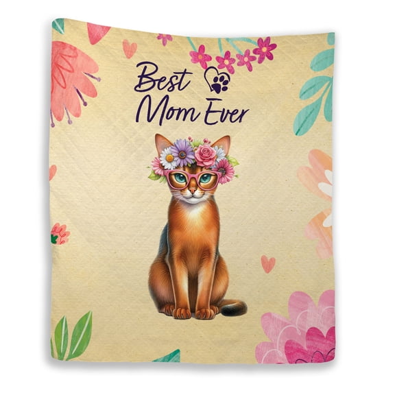 Best Abyssinian Mom Ever Happy Mother's Day Quilt Blanket Cat Lover Kitten Owner Gifts Cozy Comforter Throw Blanket - 02002