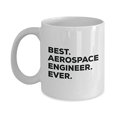 thumbnail image 1 of Best Aerospace Engineer Ever Mug - Funny Coffee Cup -Thank You Appreciation For Christmas Birthday Holiday Unique Gift Ideas, 1 of 1