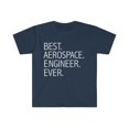 thumbnail image 1 of Best Aerospace Engineer Ever Unisex T-shirt S-3XL Career Graduation, 1 of 2