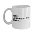 thumbnail image 1 of Best Airline Pilot Ever Mug - Funny Coffee Cup -Thank You Appreciation For Christmas Birthday Holiday Unique Gift Ideas, 1 of 1