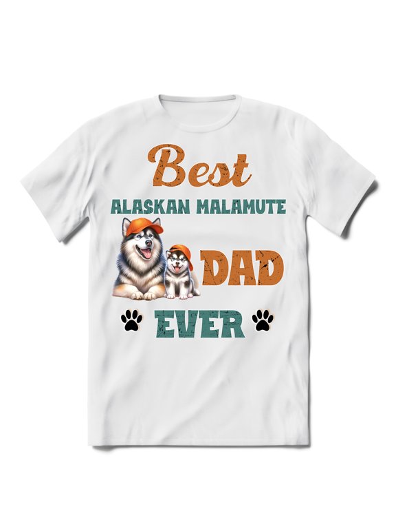 Best Alaskan Malamute Dad Ever Happy Father's Day Shirt T-shirt Unisex Merch Alaska Mal Dog Lovers Gifts - 02006