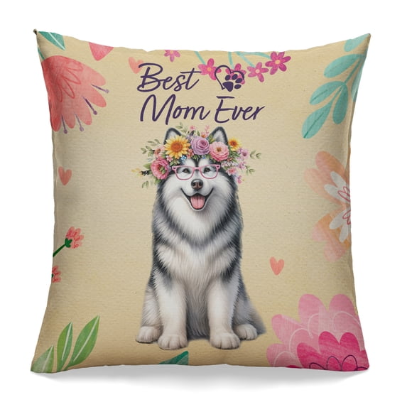 Best Alaskan Malamute Mom Ever Happy Mother's Day Pillowcase Double Sided Alaska Mal Dog Lovers Gifts Pillow Case Covers - 02002