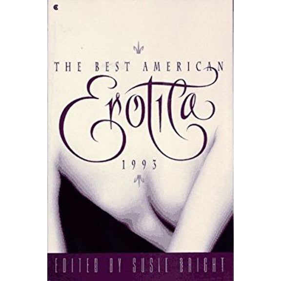 Pre-Owned The Best American Erotica, 1993 (Paperback) 9780020792628