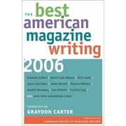 Best American Magazine Writing The Best American Magazine Writing, Paperback