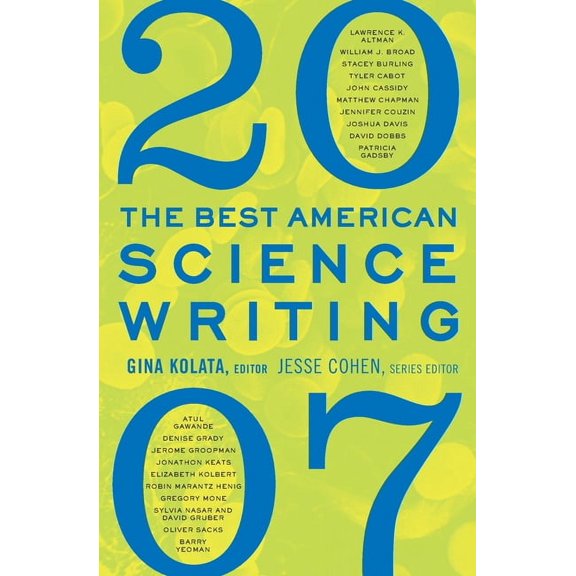Best American Science Writing The Best American Science Writing 2007, (Paperback)