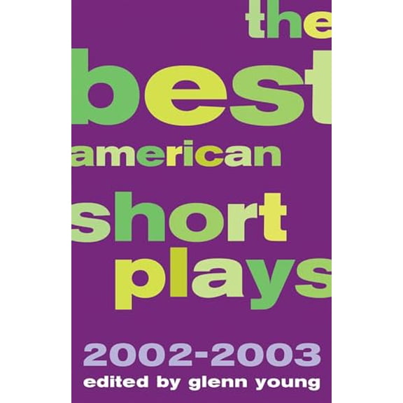 Pre-Owned Best American Short Plays: The Best American Short Plays 2002-2003 (Paperback)