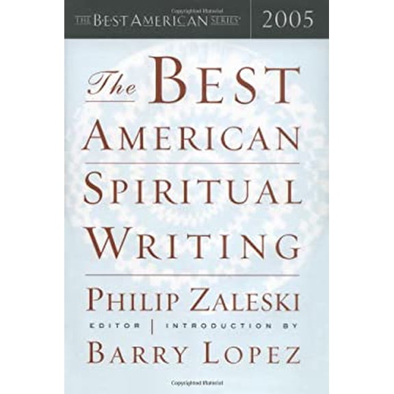Pre-Owned Best American Spiritual Writing: The Writing 2005 (Hardcover)