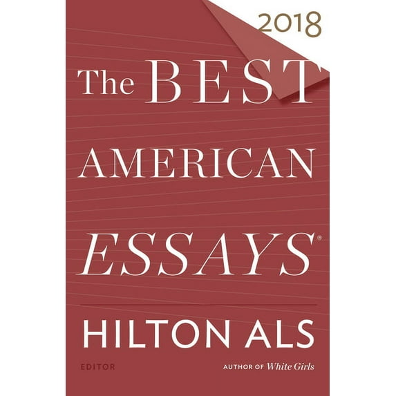 Best American The Best American Essays 2018, (Paperback)